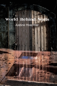 World Behind Walls