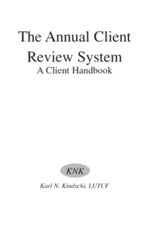 The Annual Client Review System