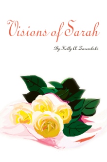 Visions of Sarah