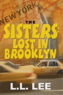 The Sisters: Lost in Brooklyn