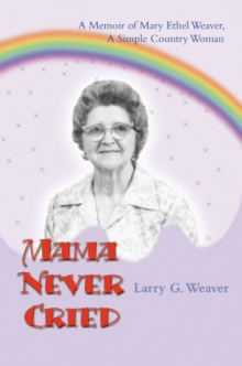 Mama Never Cried
