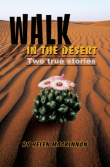 Walk In The Desert