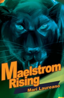 Maelstrom Rising