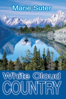 White Cloud Country