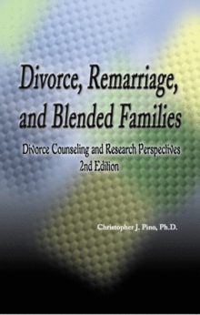 Divorce, Remarriage, and Blended Families
