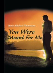 You Were Meant For Me