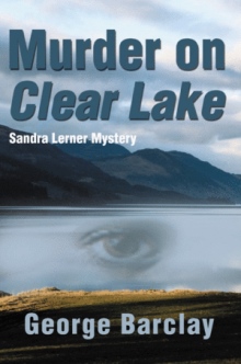 Murder on Clear Lake