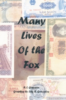 Many Lives of the Fox