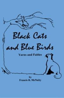 Black Cats and Blue Birds