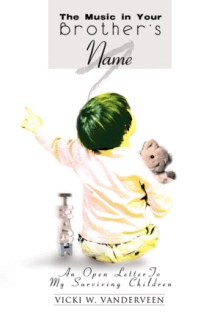 The Music in Your Brother's Name