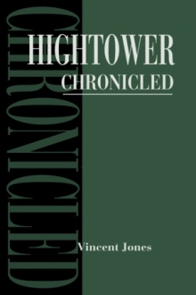 Hightower Chronicled