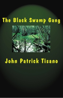 The Black Swamp Gang