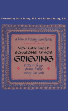 You Can Help Someone Who's Grieving