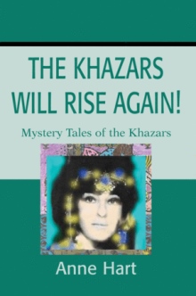 The Khazars Will Rise Again!