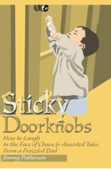 Sticky Doorknobs