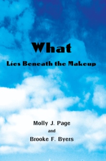What Lies Beneath the Makeup