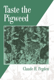 Taste the Pigweed
