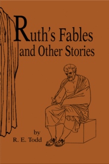Ruth's Fables and Other Stories
