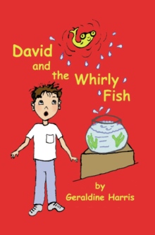 David and the Whirly Fish