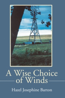 A Wise Choice of Winds