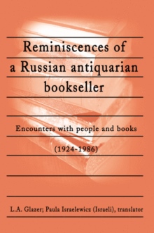 Reminiscences of a Russian Antiquarian Bookseller
