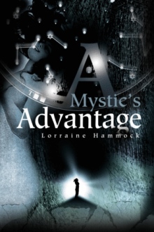 A Mystic's Advantage