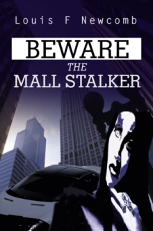 Beware The Mall Stalker
