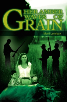 Her Amber Waves of Grain
