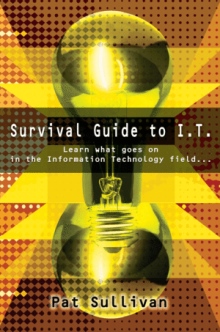 Survival Guide to I.T.