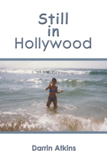 Still in Hollywood