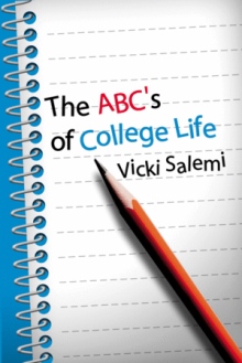 The ABC's of College Life