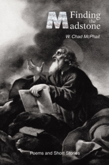 Finding The Madstone