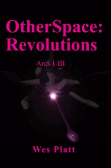 OtherSpace: Revolutions