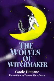 The Wolves of Witchmaker