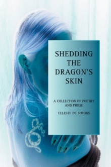 SHEDDING THE DRAGON'S SKIN