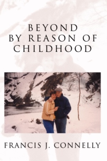 Beyond By Reason of Childhood
