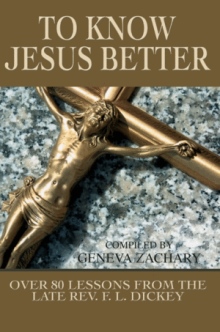 TO KNOW JESUS BETTER