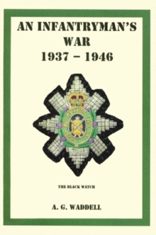 An Infantryman's War