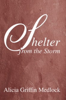 Shelter from the Storm