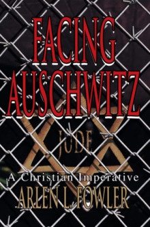 Facing Auschwitz
