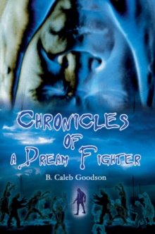 Chronicles of a Dream Fighter