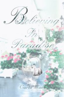 Believing In Paradise