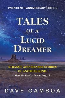 Tales of a Lucid Dreamer