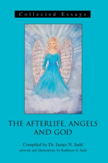 The Afterlife, Angels and God