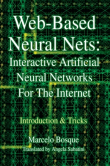 WEB-BASED NEURAL NETS: INTERACTIVE ARTIFICIAL NEURAL NETWORKS  FOR THE INTERNET