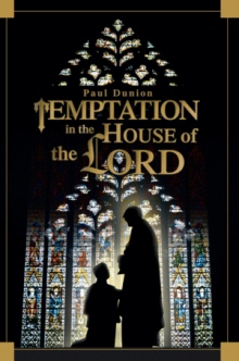 TEMPTATION in the HOUSE of the LORD