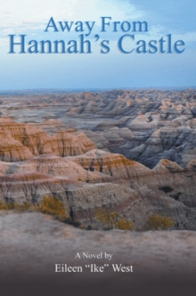 AWAY FROM HANNAH'S CASTLE