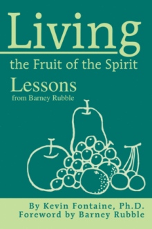 Living the Fruit of the Spirit