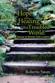 Hope and Healing in a Troubled World: