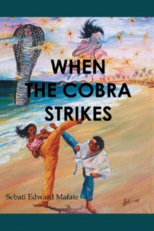 WHEN THE COBRA STRIKES